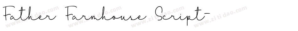 Father Farmhouse Script字体转换